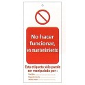 Tarjeta bloqueo NO HACER FUNCIONAR, EN MANTENIMIENTO 75 x 160 mm (c/10 unid. + 10 bridas)