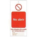 Tarjeta bloqueo NO ABRIR 75 x 160 mm (c/10 unid. + 10 bridas)