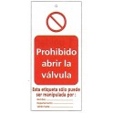 Tarjeta bloqueo PROHIBIDO ABRIR LA VÁLVULA 50 x 110 mm (c/10 unid. + 10 bridas)