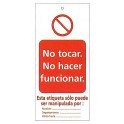 Tarjeta bloqueo NO TOCAR. NO HACER FUNCIONAR 50 x 110 mm (c/10 unid. + 10 bridas)